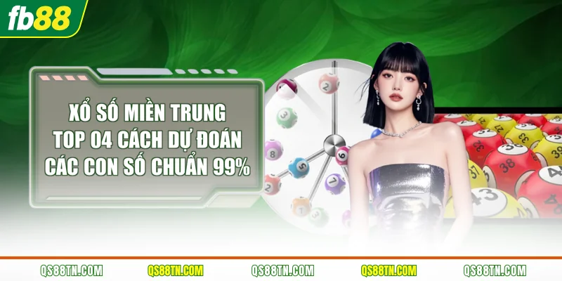 Xổ Số Miền Trung